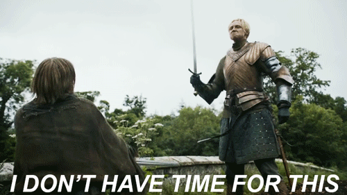 brienne-dont-have-time