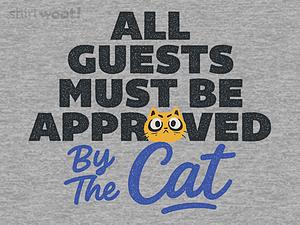 all-guests-must-be-approved-by-the-cat-woot