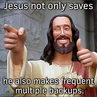 Jesus not only saves