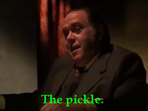 The pickle