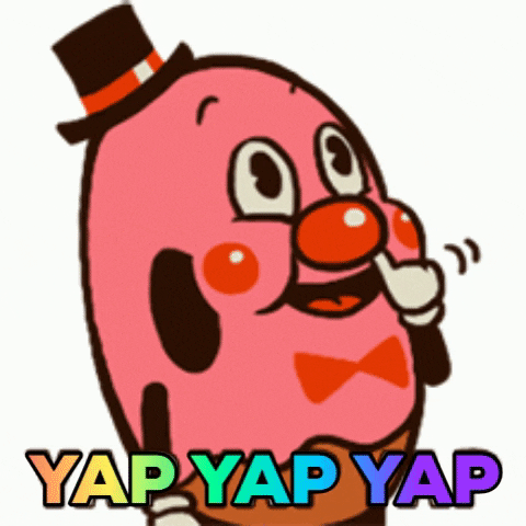 yap yap yap