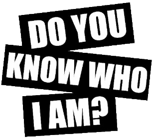 do you know who i am