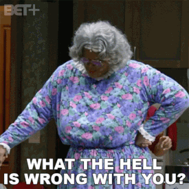 what the hell is wrong with you tyler perry-275x2275