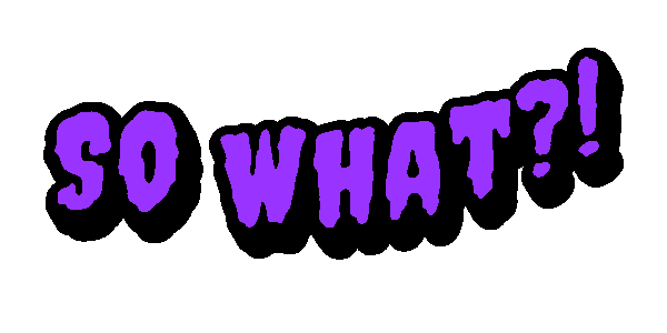 So What 8