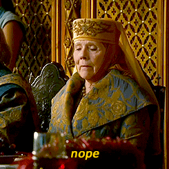 Nope Olenna Tyrell